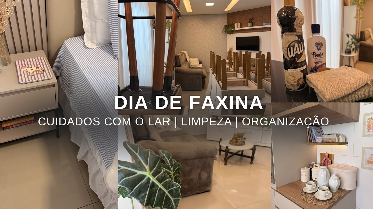 FAXINA NA CASA| Limpeza, organização e cuidados com o lar ✨