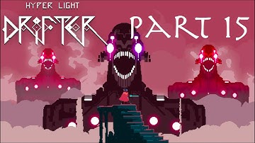 Hyper Light Drifter Walkthrough Part 15: East Last Door - (PC) - No Commentary