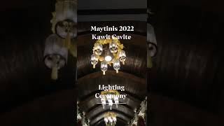 Maytinis 2022 Lighting Ceremony at St Mary Magdalene Parish Church Kawit Cavite