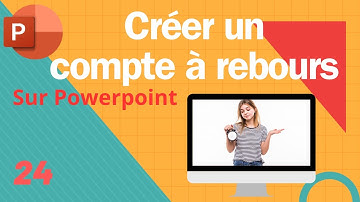Comment créer un compte à rebours 🌈 Comment fonctionne Powerpoint n°24