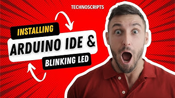 Installing Arduino IDE and Blinking Led