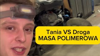 Tania Vs Droga Masa Polimerowa. Porównanie Innotec Innoseal Z Tanią Masą Na Bazie Polimerów.