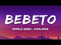 Kendji Girac - Bebeto (en duo avec Soolking) (Paroles/Lyrics)