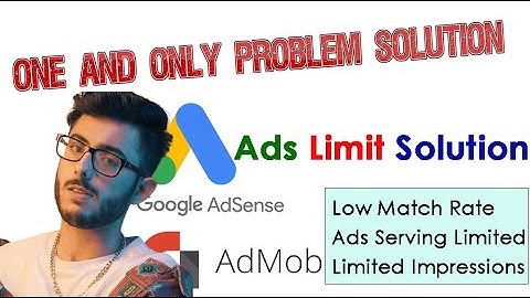 How to fix admob ad limited problem in Hindi | fixed 100% ads serving is limited problem
