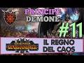 Parte 11 / Principe Demone - Warhammer 3 TW: Regno del Caos - Gameplay ITA