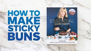 Annabel Langbeins ESSENTIAL Sticky Buns