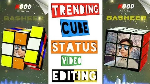 Tiktok Best Cube Status Editing Video in Kinemaster