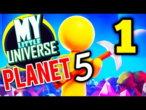 My Little Universe Planet 5 Part 1 Gameplay Walkthrough