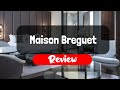 Maison Breguet Review - Is This Paris Hotel Worth The Money?