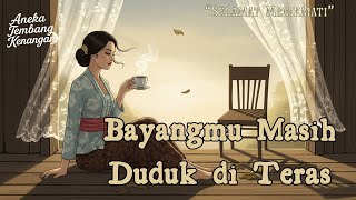 Download Lagu Melodi Cinta dari Era Masa Silam | Senyum Terakhir Sebelum Peluit Berbunyi MP3