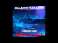 Galactic Warriors - Under Attack Promo Mix