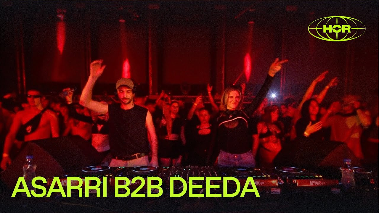 ASARRI B2B DEEDA | HÖR ON TOUR Belgrade - 25 October / 2025