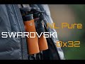 Test des swarovski nl pure 8x32 la meilleure 