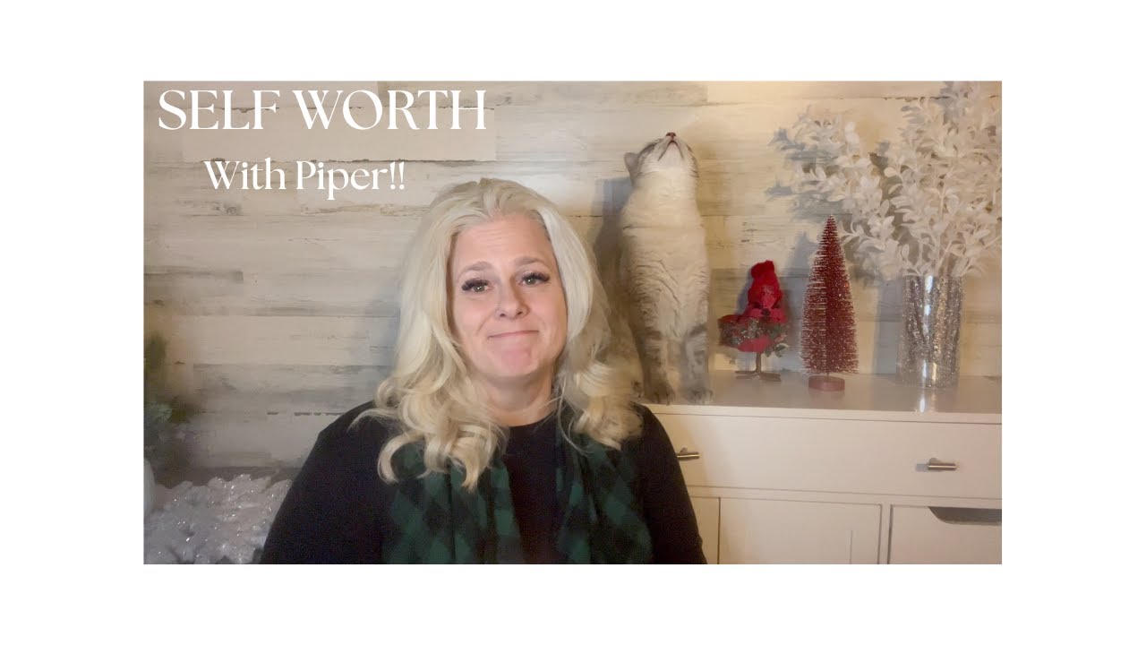 How to Build REAL Self Worth - Because You ARE worth it!!
