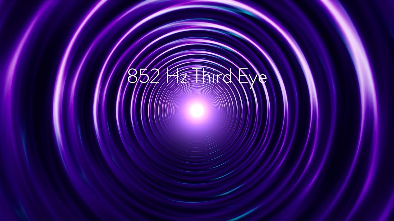 Chakra Cleanse PART 6 - 852Hz THIRD EYE (AJNA) - YouTube Music