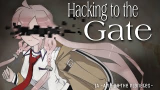 Hacking to the Gate
