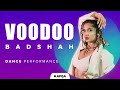 Voodoo badshahlive  dance choreography  kafqa