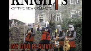 Knights of the New Crusade - Knights of the New Crusade