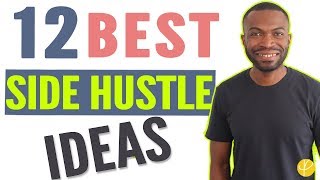 12 BEST SIDE HUSTLE IDEAS for Making Extra Money 2024 [UK Edition]