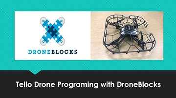 Programing Tello Drones with DroneBlocks