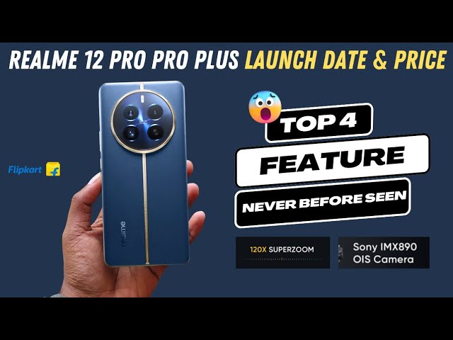 Realme 12 Pro, 12 Pro Plus Release Date In India Today: Price Expectations  To Where To Watch Live Streaming, All Details