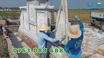 [Lăng Mộ Giá Rẻ] Lắp Đặt Cánh Lượn Mộ Đá Trắng Nông Cống, Thanh Hoá Phần 27 [Lăng Mộ Đá Đẹp]