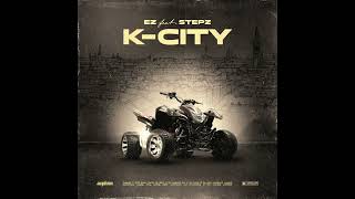 EZ - K-City (feat. Stepz) [Officiel Audio]