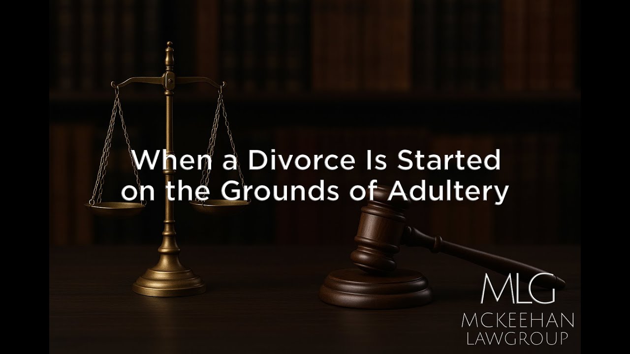 When a Divorce Is Started on the Grounds of Adultery