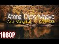 Atong Diyos Maayo Karaoke by Alex Mangubat