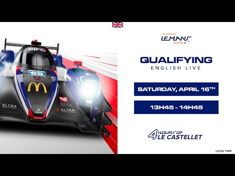 REPLAY | Qualifying | 4 Hours of Le Castellet 2022 (English)