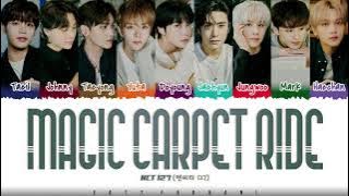 NCT 127 - 'MAGIC CARPET RIDE' Lyrics [Color Coded_Han_Rom_Eng]