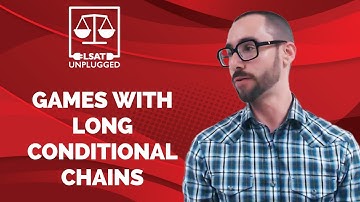 LSAT Logic Games with Long Conditional Chains