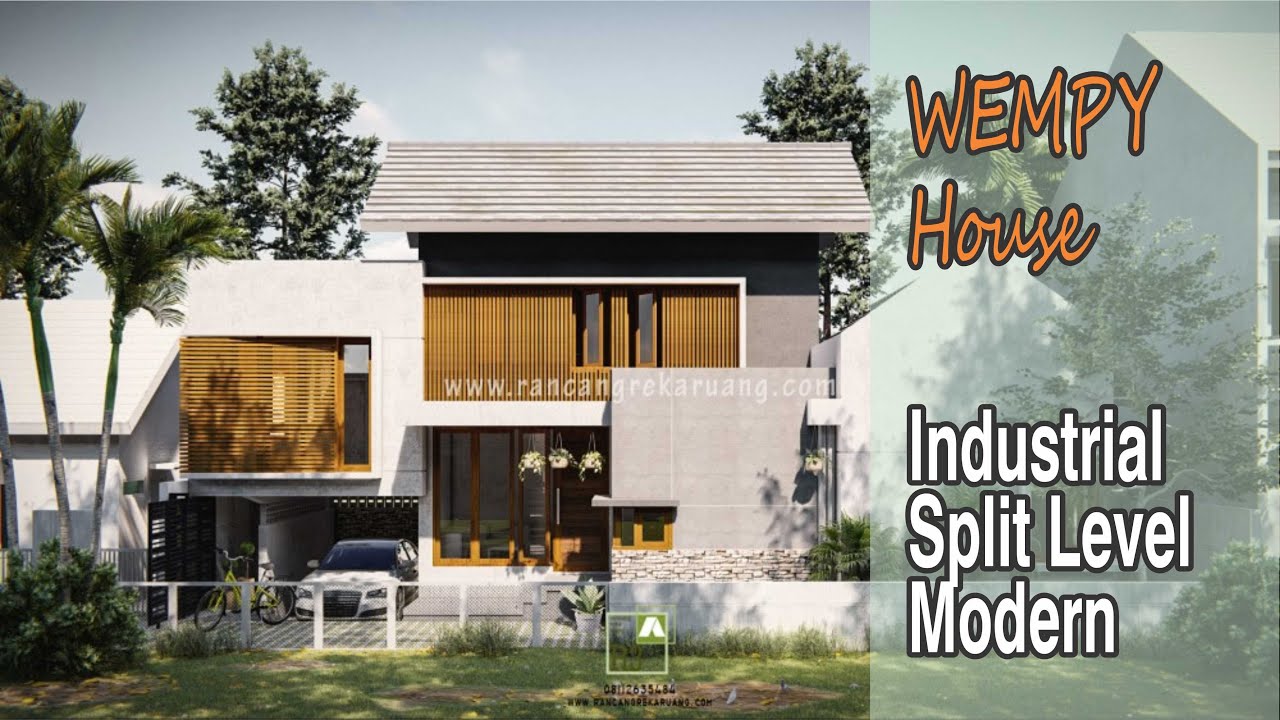 Rumah Industrial SPLIT LEVEL Modern