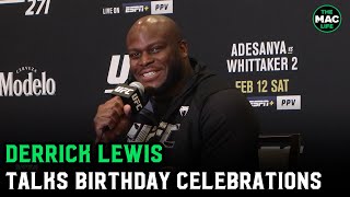 Derrick Lewis reveals birthday celebrations: 'Me and my wife did some things we never tried before'