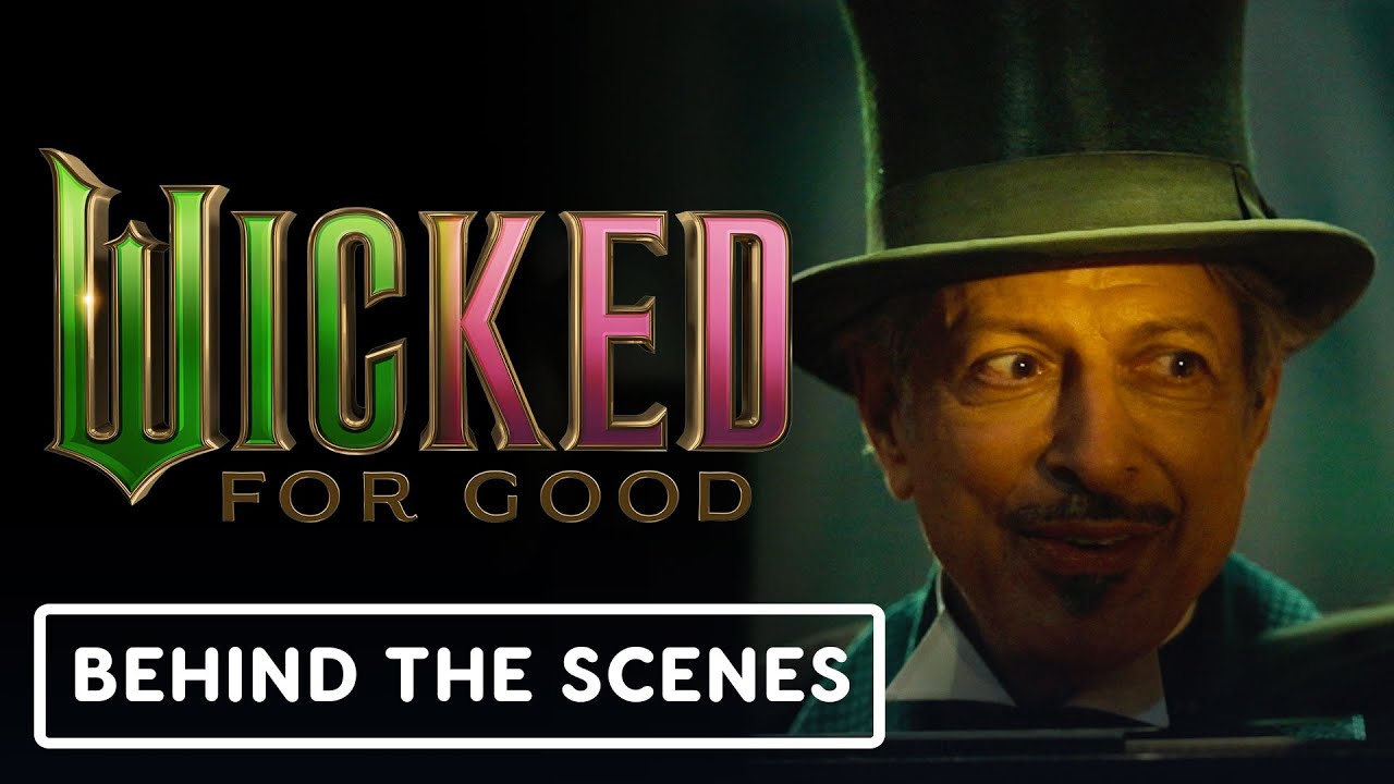 Wicked: For Good - Official 'Wizard's Glory' Featurette (2025) Jeff Goldblum