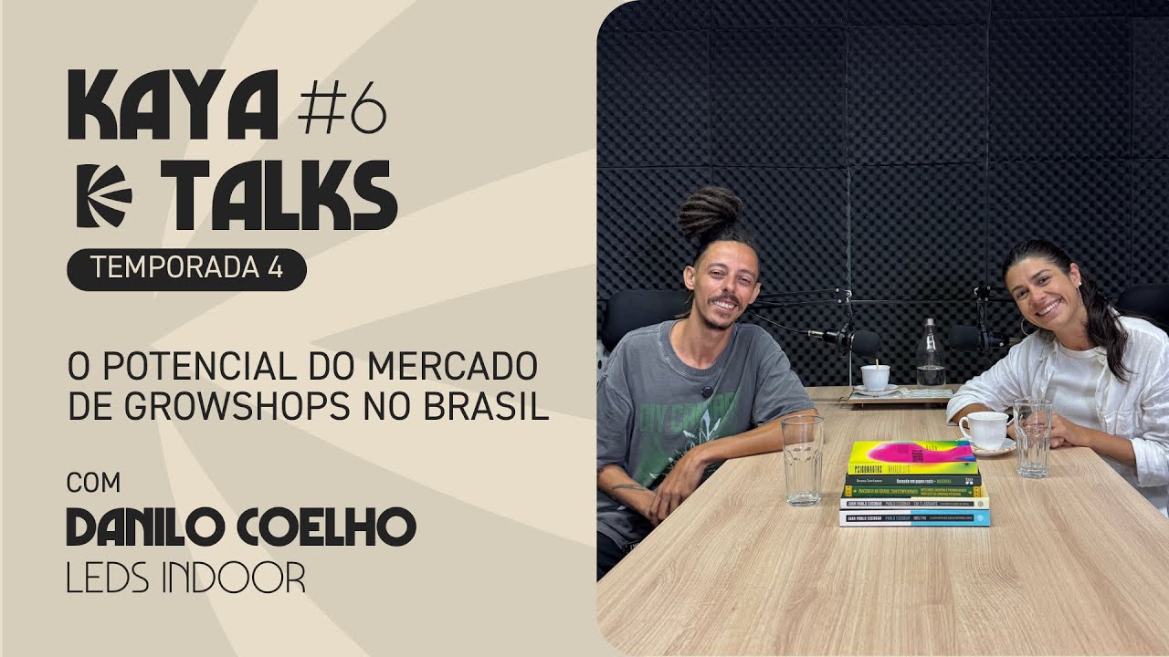 O potencial do mercado de growshops no Brasil com Danilo Coelho |  Leds Indoor
