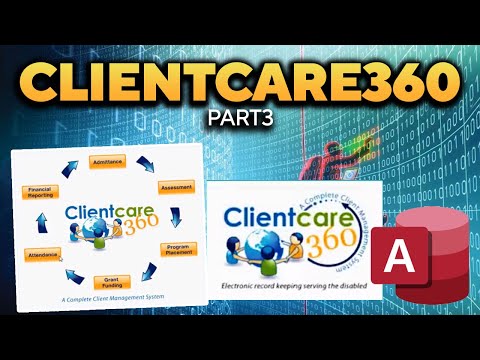 ClientCare360 Part 3 - Help4Access
