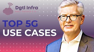 Top 5G Use Cases by Industry