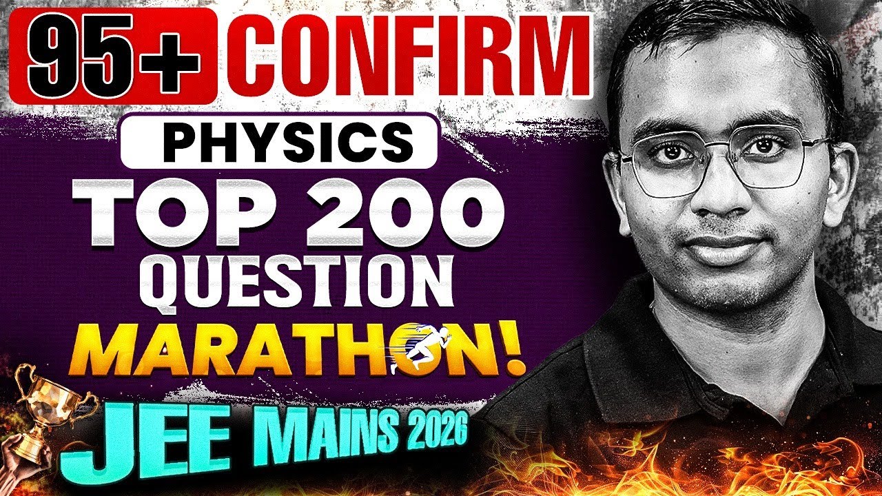 Complete PHYSICS MARATHON in 1 Shot | All Concepts & PYQs | JEE 2026 ...