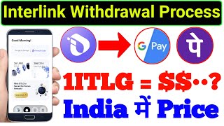 Interlink Withdrawal Process | #ITLG Withdrawal Process | Interlink launching | $ITLG Price