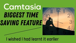 Camtasia Tutorial: The biggest time saving feature in Camtasia