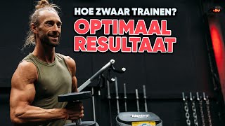 Hoe Zwaar Moet Ik Trainen Voor Optimaal Resultaat?