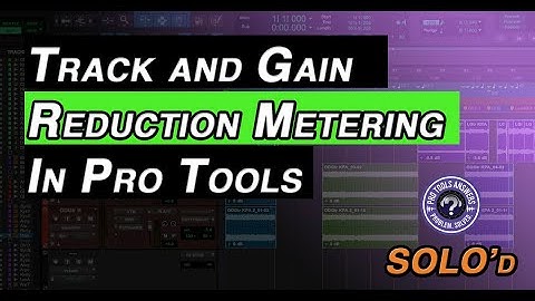 Pro Tools Answers | Metering in Pro Tools