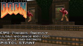 Doom - E1M8: Phobos Anomaly (Ultra-Violence 100%)