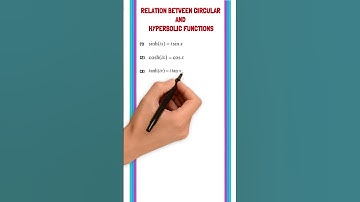 RELATION BETWEEN CIRCULAR AND HYPERBOLIC FUNCTIONS #shorts #youtubeshorts #youtubeindia