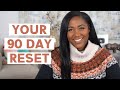 Reset Your Life for 2021 | Setting 90 Day Goals