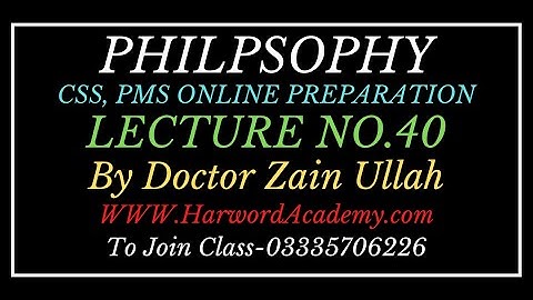 Lecture No.40-CSS Optional (Philosophy)- Berkeley Idealism # (www.HarwordAcademy.com) +923335706226