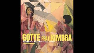 Gotye Feat. Kimbra - Somebody That I Used To Know (Eduardo Drumn Edit)