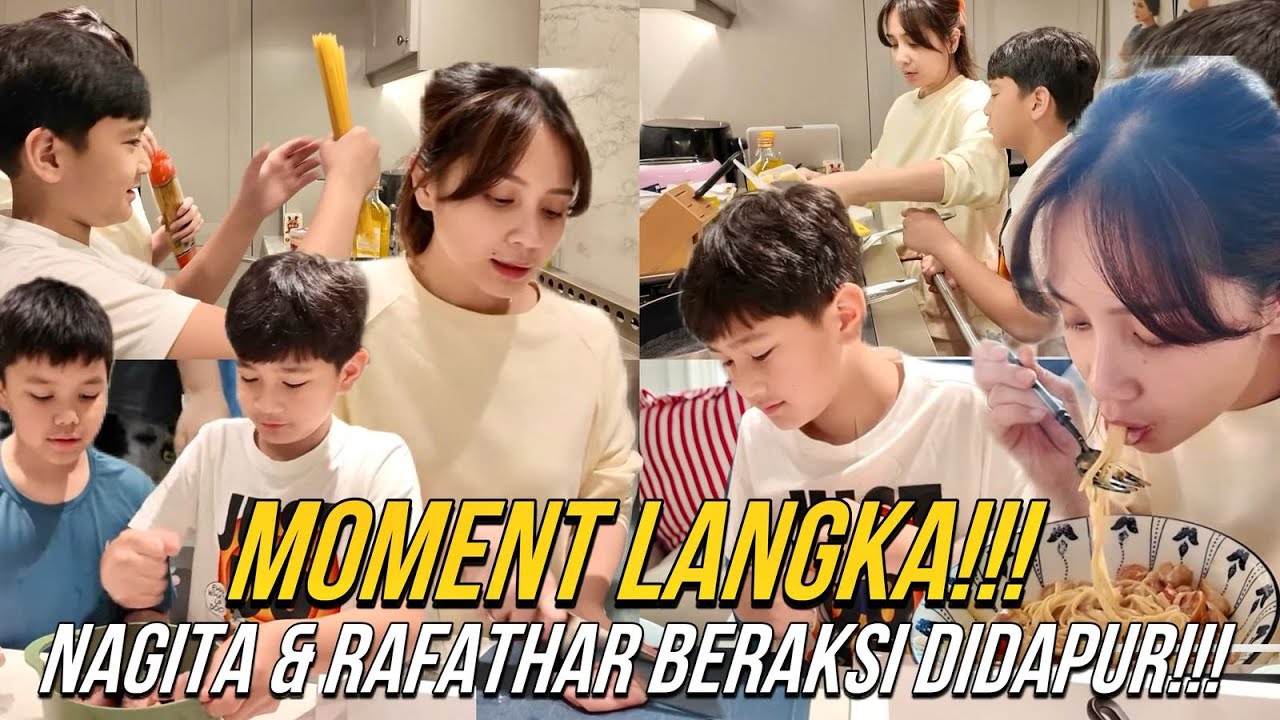 CHEF CIPUNG KABUR??!! DAPUR DIKUASAIN NAGITA & RAFATHAR, SPAGHETTINYA SPESIAL BIKIN NAGIH