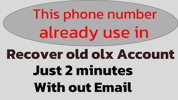This phone number already use in - How to recover olx account old